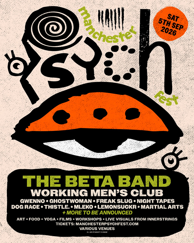 Manchester psych fest 2026 - The beta band