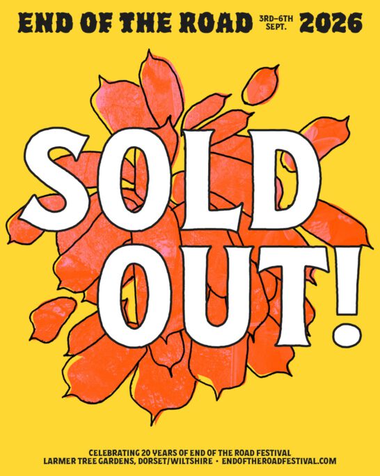 End of the road 2026 sold out