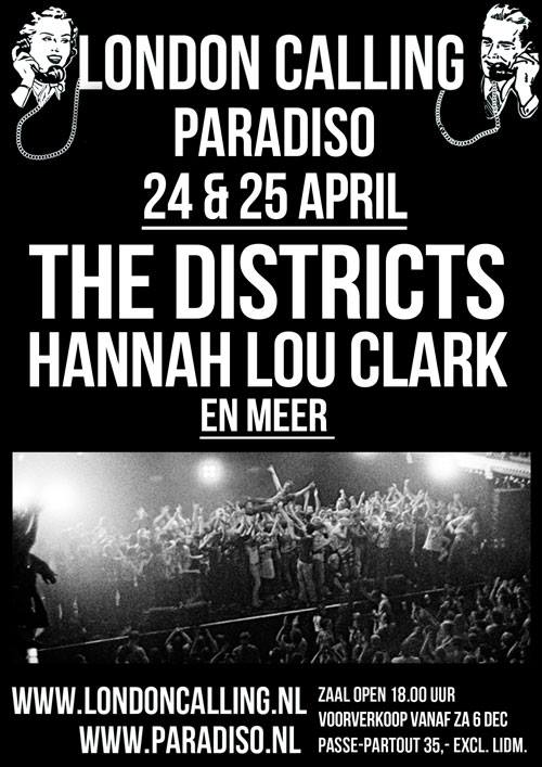 The Districts en Hannah Lou Clark, first names for London Calling April 2015